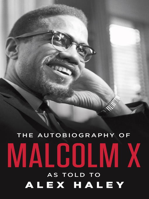 Title details for The Autobiography of Malcolm X by Malcolm X - Wait list